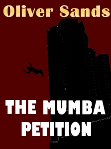 The Mumba Petition by Oliver Sands